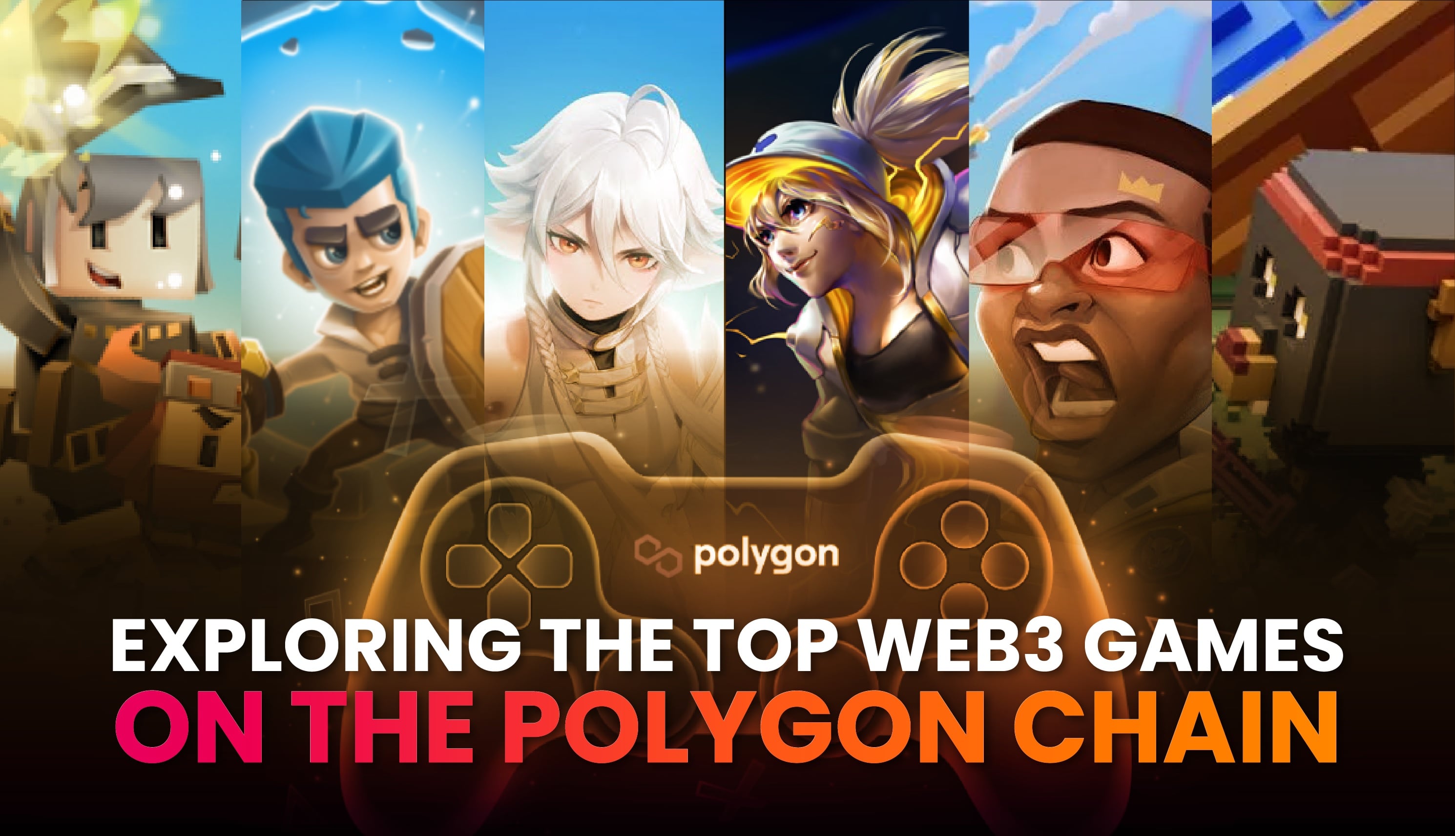 Exploring the Top Web3 Games on the Polygon Chain