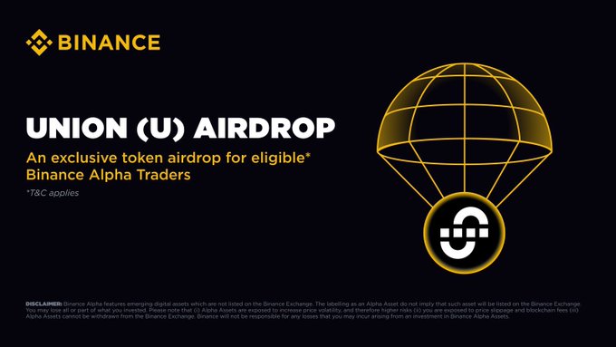 A black background with the Binance logo in the top left corner, featuring a yellow and white design. A large parachute graphic with a globe design and a Union token symbol at the bottom center. Text reading "UNION (U) AIRDROP" in large yellow letters, with additional text stating "An exclusive token airdrop for eligible Binance Alpha Traders" and "*T&C applies" in smaller white font.